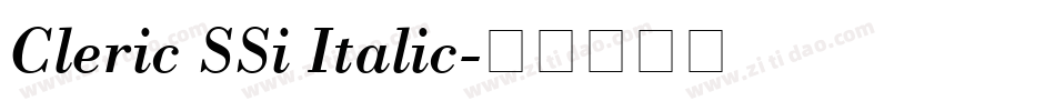 Cleric SSi Italic字体转换